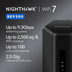 NETGEAR Nighthawk WiFi 7 Router (BE9300) – Security Features, 9.3Gbps Wireless Speed, 2.5 Gigabit Internet Port, Tri-Band Gaming Router, Covers 2,500 sq. ft., 100 Devices, Built-in VPN, USB 3.0