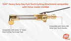 SÜA - Heavy Duty Oxy-Fuel Torch Cutting Attachment compatible with Victor model CA2460