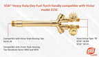 SÜA - Heavy Duty Oxy-Fuel Torch Handle compatible with Victor model 315C
