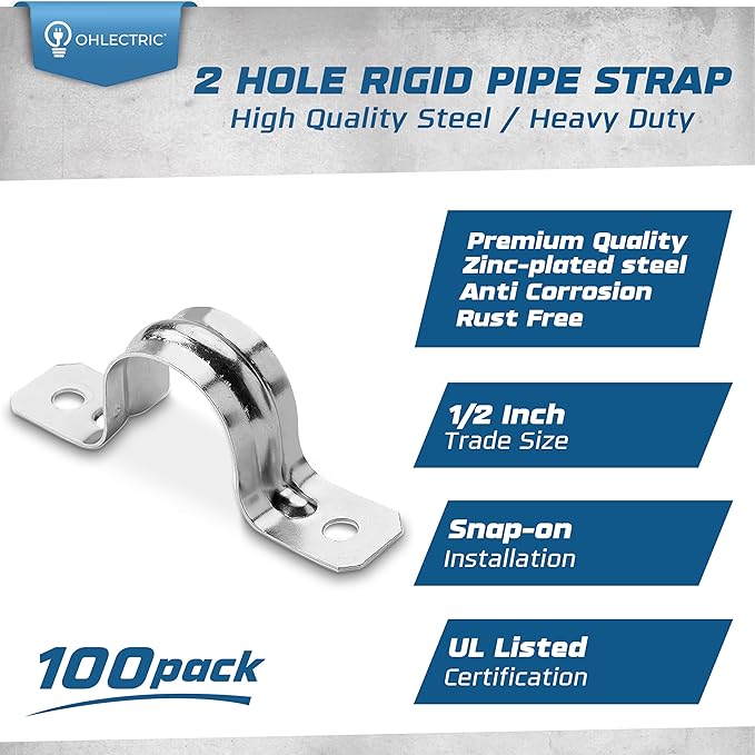 OHLECTRIC Heavy Duty Pipe Strap (100 Pack - ½ Inch) Zinc Plated Conduit Clamps, 2 Hole Steel EMT Pipe Strap U Bracket, Zinc Coated Tension Tube Clip, Metal Pipe Clamp for EMT Conduits