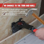 Trim Puller - Baseboard and Siding Removal Tool - Multi-Functional for Tile, Baseboard, Siding, Floor Removal - Labor-Saving, Surface-Safe for Home Improvement and Commercial Use